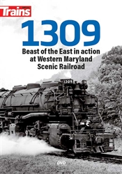 Kalmbach 15116 1309 DVD Beast of the East in Action on the Western Maryland Scenic Railway