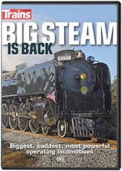 Kalmbach 15117 Big Steam Is Back DVD 90 Minutes