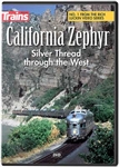 Kalmbach 15200 California Zephyr Thread Through the West DVD 60 Minutes