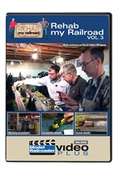 Kalmbach 15318 Rehab My Railroad Model Railroader DVD Video Plus Volume 3 1 Hour 30 Minutes