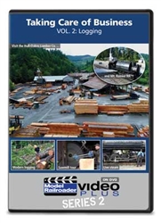Kalmbach 15338 Taking Care Of Business Logging V2 DVD