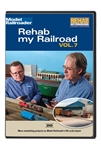 Kalmbach 15379 Rehab My Railroad Volume 7 DVD 136 Minutes