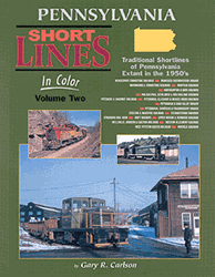 Morning Sun 1147 Book Pennsylvania Shortlines in Color Volume 2