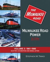 Morning Sun 1535 Milwaukee Road Power In Color Volume 3 1961-1986 Electric Locomotives and Diesel Action