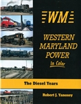 Morning Sun 1575 Western Maryland Power in Color 128 Pages