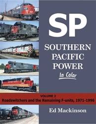 Morning Sun 1620 Southern Pacific Power In Color Volume 2 Roadswitchers and the Remaining F-Units 1971-1996