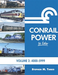 Morning Sun 1650 Conrail Power in Color Volume 2 Hardcover 128 Pages