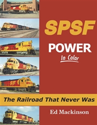 Morning Sun 1661 SPSF Power in Color The Railroad that Never Was