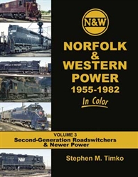 Morning Sun 1683 Norfolk & Western Power 1955-82 in Color Volume 3 2nd Gen Roadswitchers and Newer Power