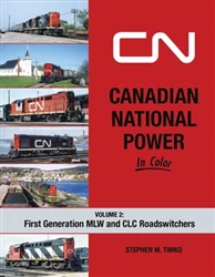 Morning Sun 1717 Canadian National CN Power in Color Vol 3