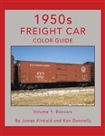 Morning Sun 1741 1950s Freight Car Color Guide Volume 1: Boxcars