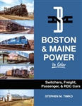 Morning Sun 1767 Boston & Maine Power in Color Switchers Freight Passenger & RDC Cars Hardcover 128 Pages