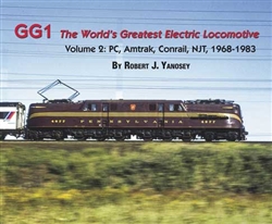 Morning Sun 4732 GG1 The Worlds Greatest Electric Locomotive Volume 2 PC Amtrak Conrail NJT 1968-1983
