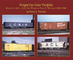 Morning Sun 5968 Freight Car Portfolio #1:ACL-GN The Work of Paul C. Winters 1960-80 Softcover 96 Pages Color