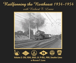 Morning Sun 676X Railfanning the Northeast 1934-1954 Volume 2 CNJ RDG B&O LV PRSL PRR Smaller Lines