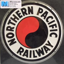 Microscale 10013 Embossed Die-Cut Metal Sign Northern Pacific