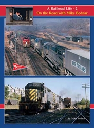 Railroad Press 59 A Railroad Life Vol 2