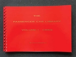 RPC Publications B1 The Passenger Car Library Volume 1: CB&Q
