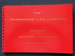 RPC Publications B3 The Passenger Car Library Volume 3: Western Railroads GN NP CRI&P M&STL KCS DRGW