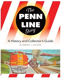 White River PLSC The Penn Line Story A History and Collector's Guide