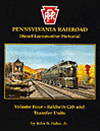 Withers 69 Pennsylvania Railroad Diesel Locomotive Pictorial Volume 4 Baldwin Cab & Transfer Units