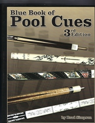 Blue Book of Pool Cues - 3rd Edition - AUTOGRAPHED