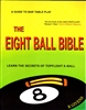 THE EIGHT BALL BIBLE