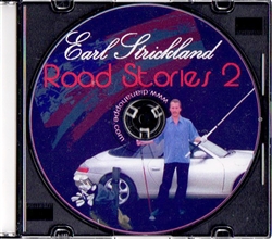 EARL STRICKLAND ROAD STORIES - VOLUME TWO