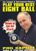 PLAY YOUR BEST EIGHT BALL