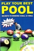 PLAY YOUR BEST POOL