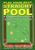PLAY YOUR BEST STRAIGHT POOL