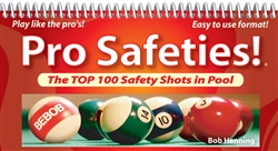 **PRO SAFETIES:  THE TOP 100 SAFETY SHOTS IN POOL