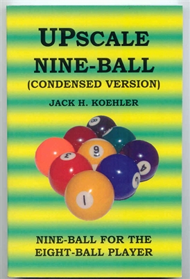 UPSCALE NINE-BALL - CONDENSED EDITION