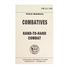 US Military Hand-To-Hand Combat Manual - FM 21-150