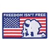 Rothco Freedom Isn't Free Patch - 1899