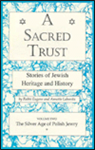 Sacred Trust: Silver Age of Poland