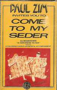 Paul Zim: Come to my Seder - Cassette