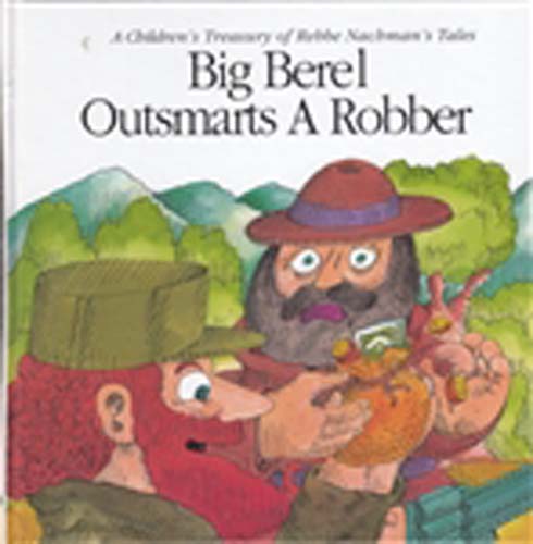 Big Berel Outsmarts a Robber (HB)