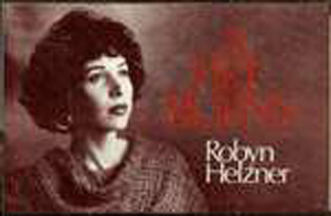 Robyn Helzner: A Fire Burns - Cassette