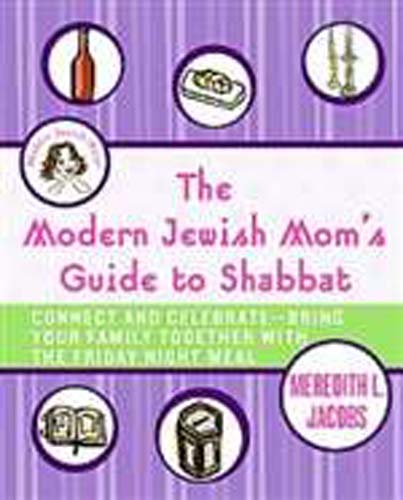 Modern Jewish Mom's Guide to Shabbat (Bargain Book)