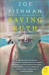 Saving Ruth, A Novel by Zoe Fishman