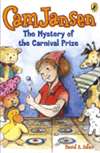 Cam Jansen: The Mystery of the Carnival Prize (Bargain Book)