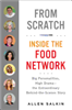 From Scratch: Inside Food Network HB