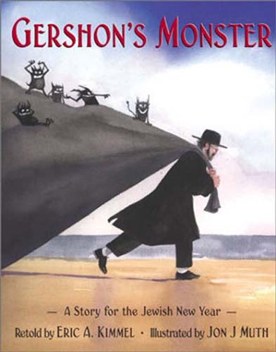 Gershon's Monster: A Story for the Jewish New Year