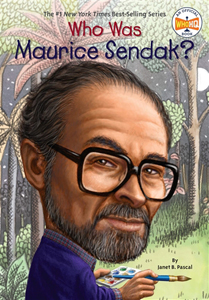 Who Was Maurice Sendak?  Author, Illustrator of Where the Wild Things Are