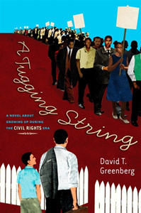 A Tugging String: a Novel about Growing up in the Civil Rights Era