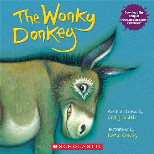 Wonky Donkey, the crazy-rhyming story of a crazy donkey!