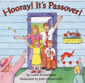 Hooray! It's Passover!