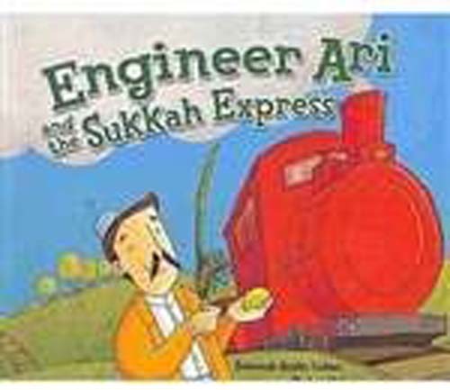 Engineer Ari and the Sukkah Express (PB)