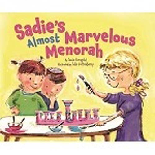 Sadie's Almost Marvelous Menorah PB
